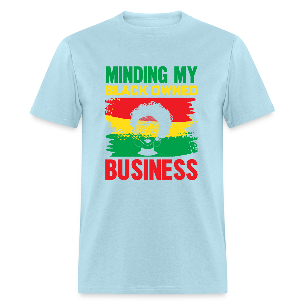 Minding My Black Owned Business - powder blue