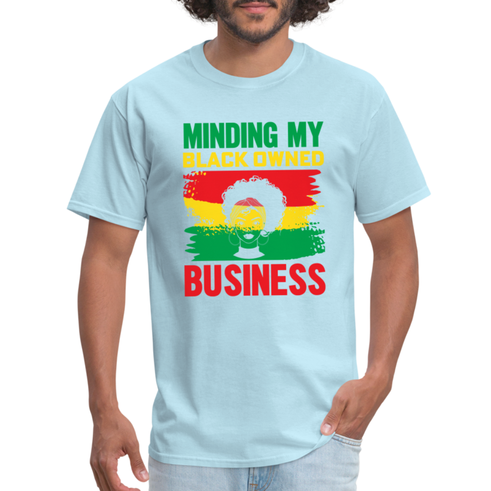 Minding My Black Owned Business - powder blue