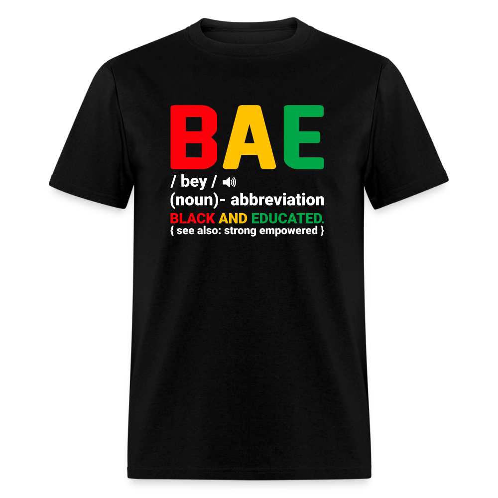 BAE - Black and Educated T-Shirt - black