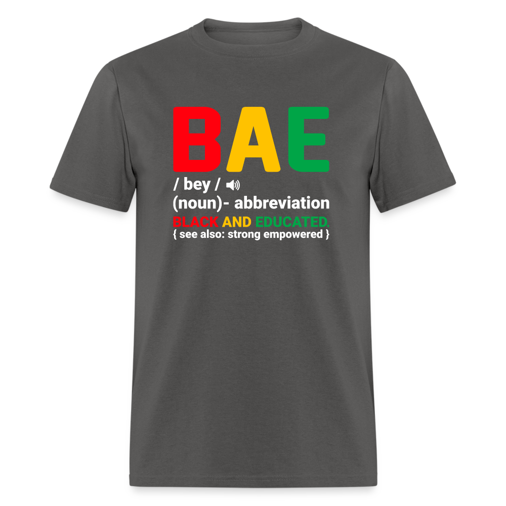 BAE - Black and Educated T-Shirt - charcoal