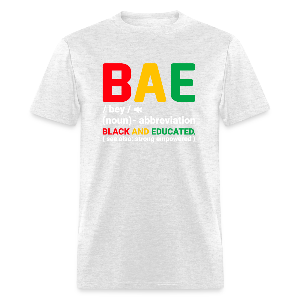 BAE - Black and Educated T-Shirt - light heather gray