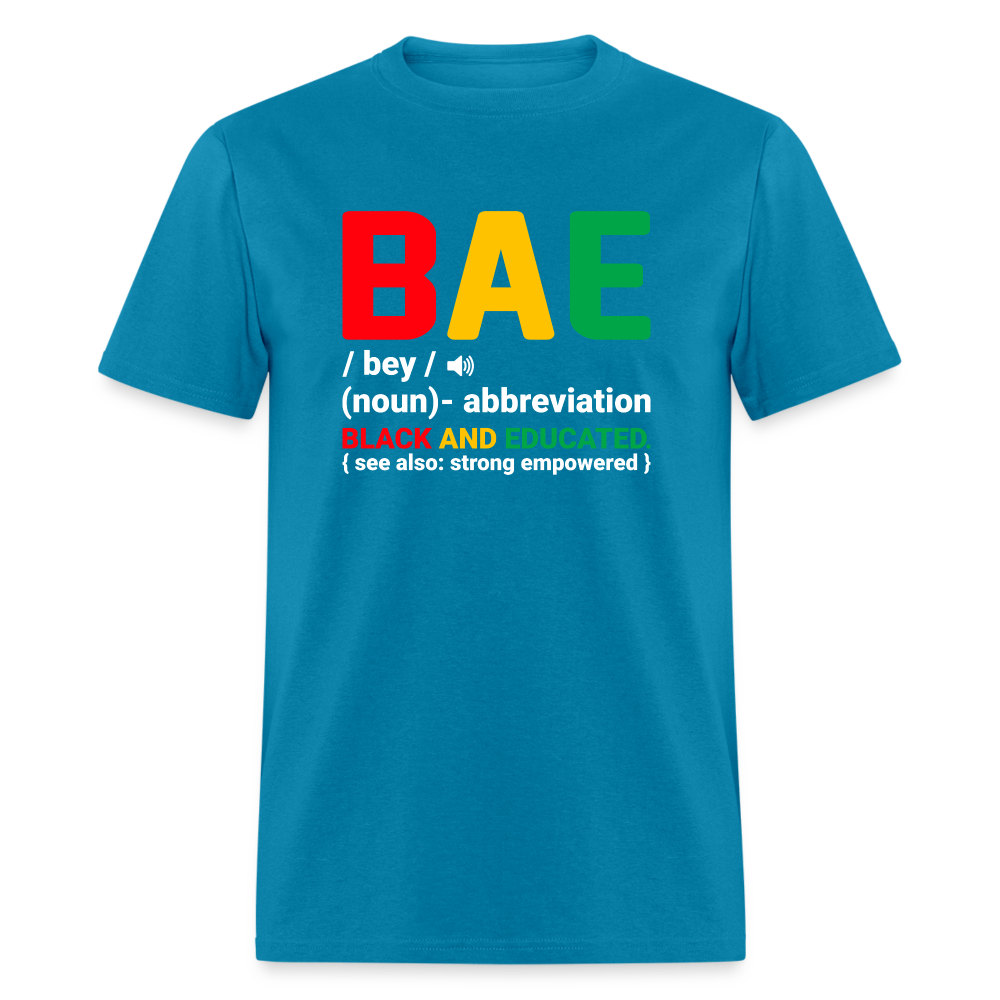 BAE - Black and Educated T-Shirt - turquoise