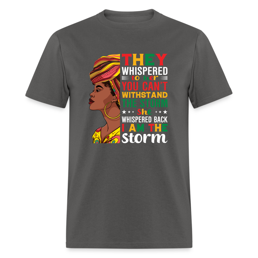 I Am The Storm T-Shirt - charcoal