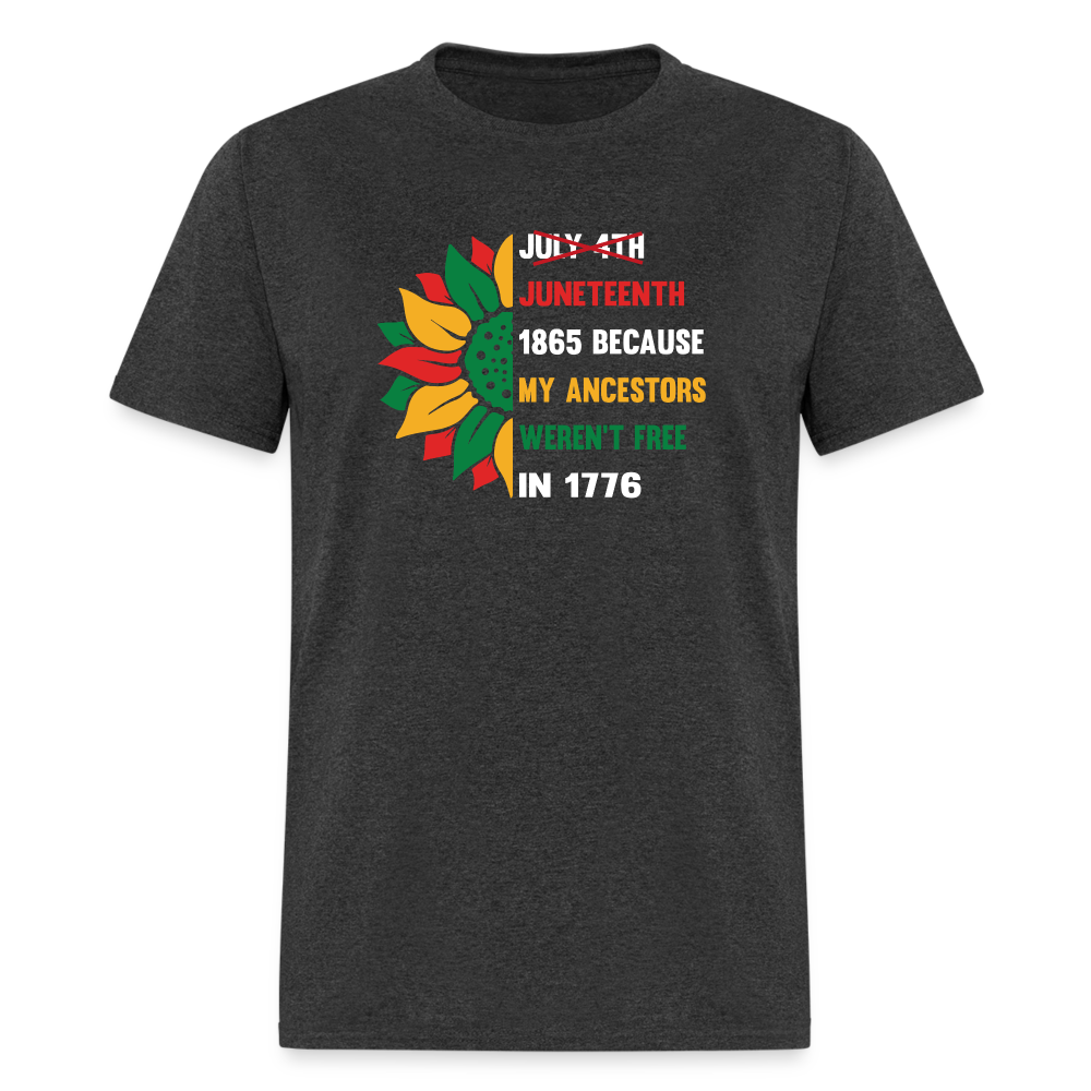 Juneteenth Over July 4th T-shirt. - heather black