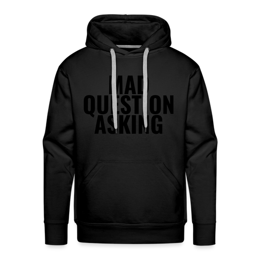 Mad Question Asking Hoodie - black