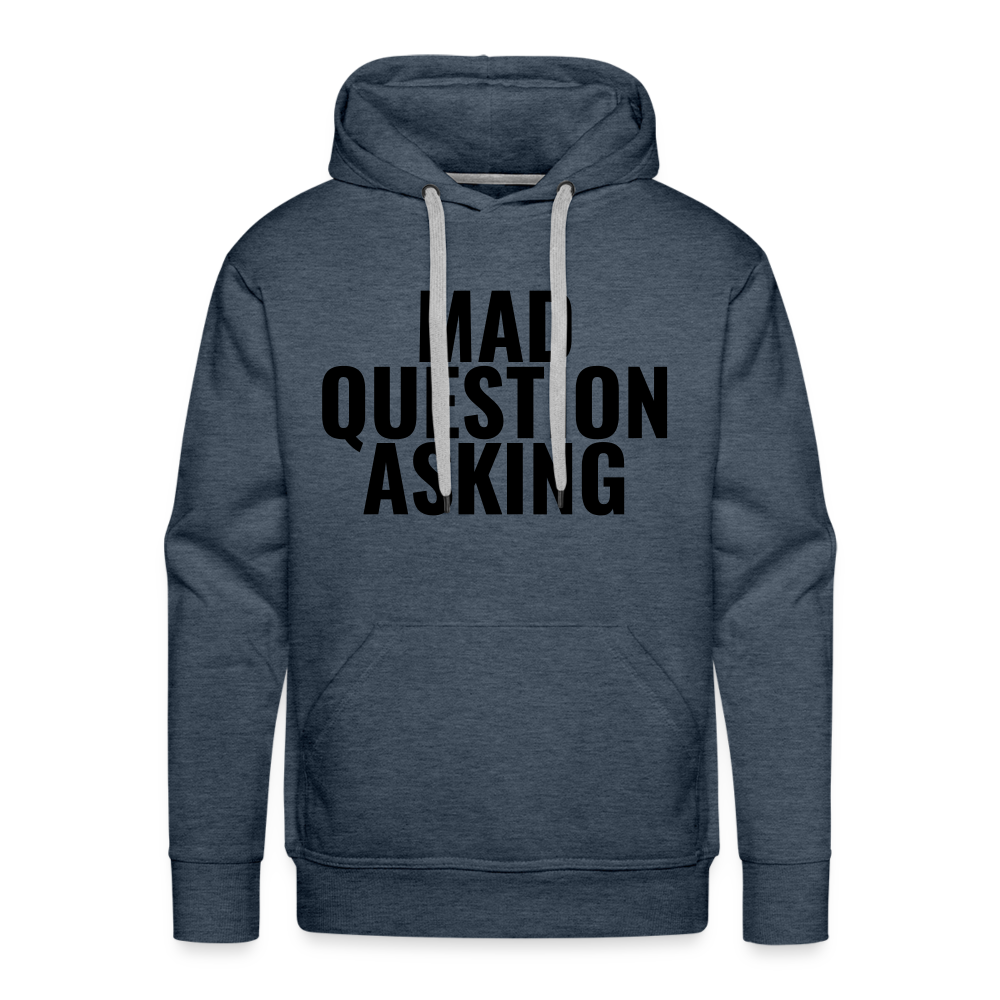 Mad Question Asking Hoodie - heather denim