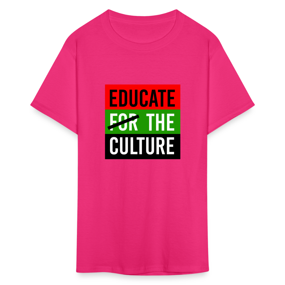 Educate The Culture T-Shirt - fuchsia