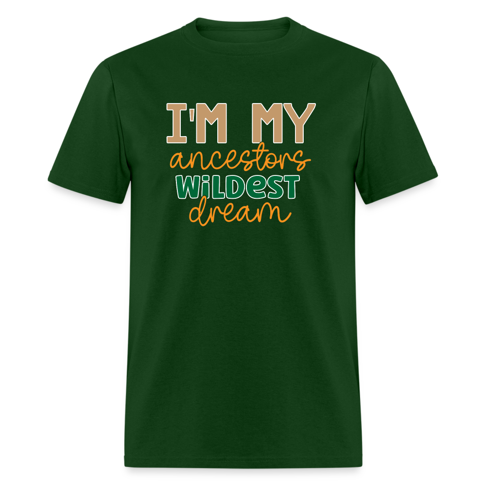 Wildest Dream - Unisex Classic T-Shirt - forest green
