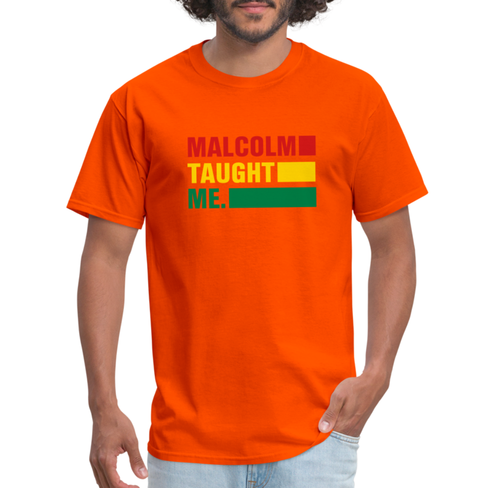 Malcolm Taught Me - Unisex Classic T-Shirt - orange