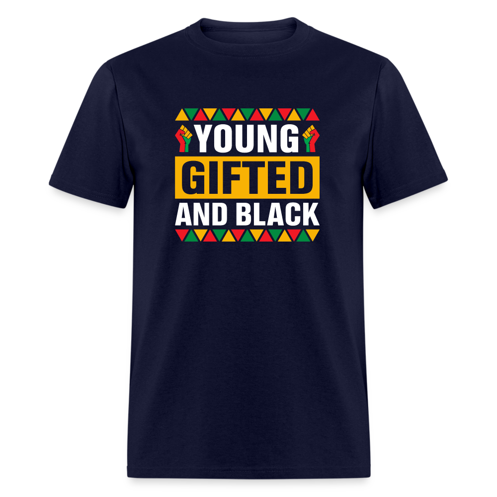Young, Gifted and Black - Unisex Classic T-Shirt - navy