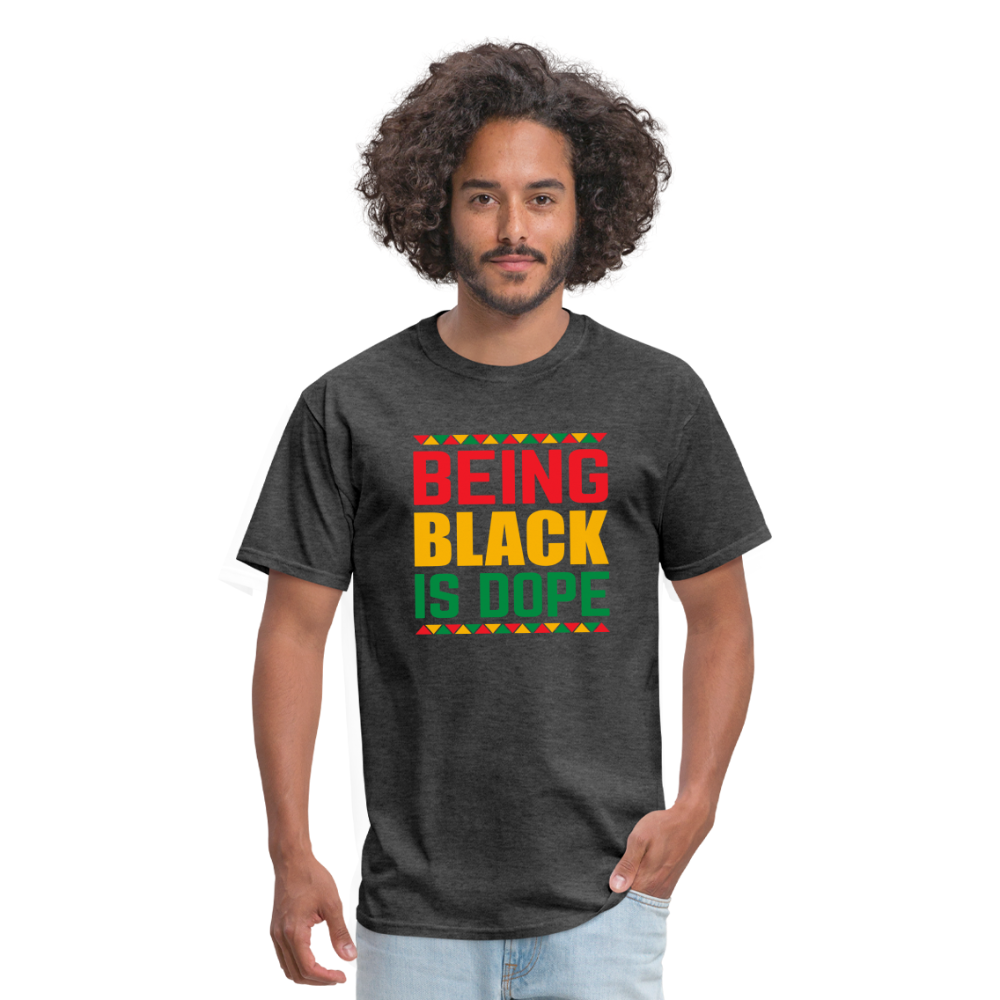 Being Black is Dope - Unisex Classic T-Shirt - heather black