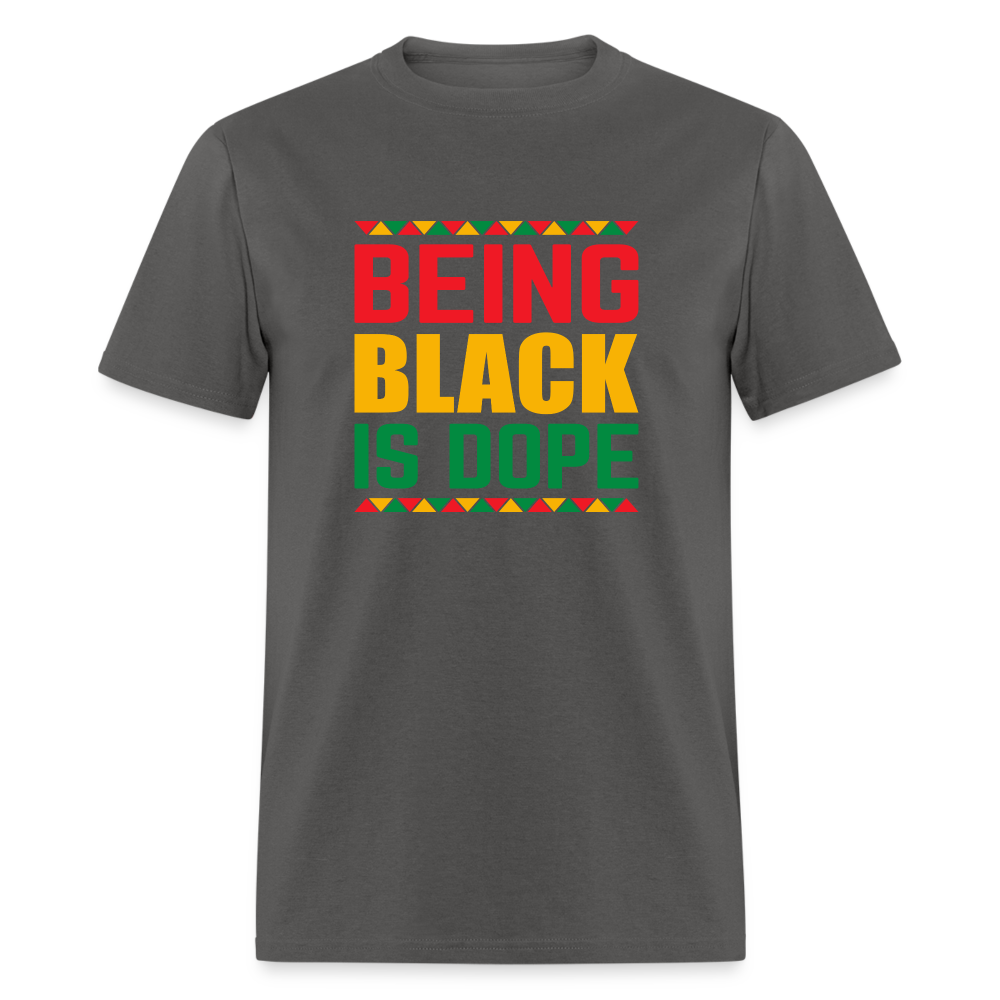 Being Black is Dope - Unisex Classic T-Shirt - charcoal