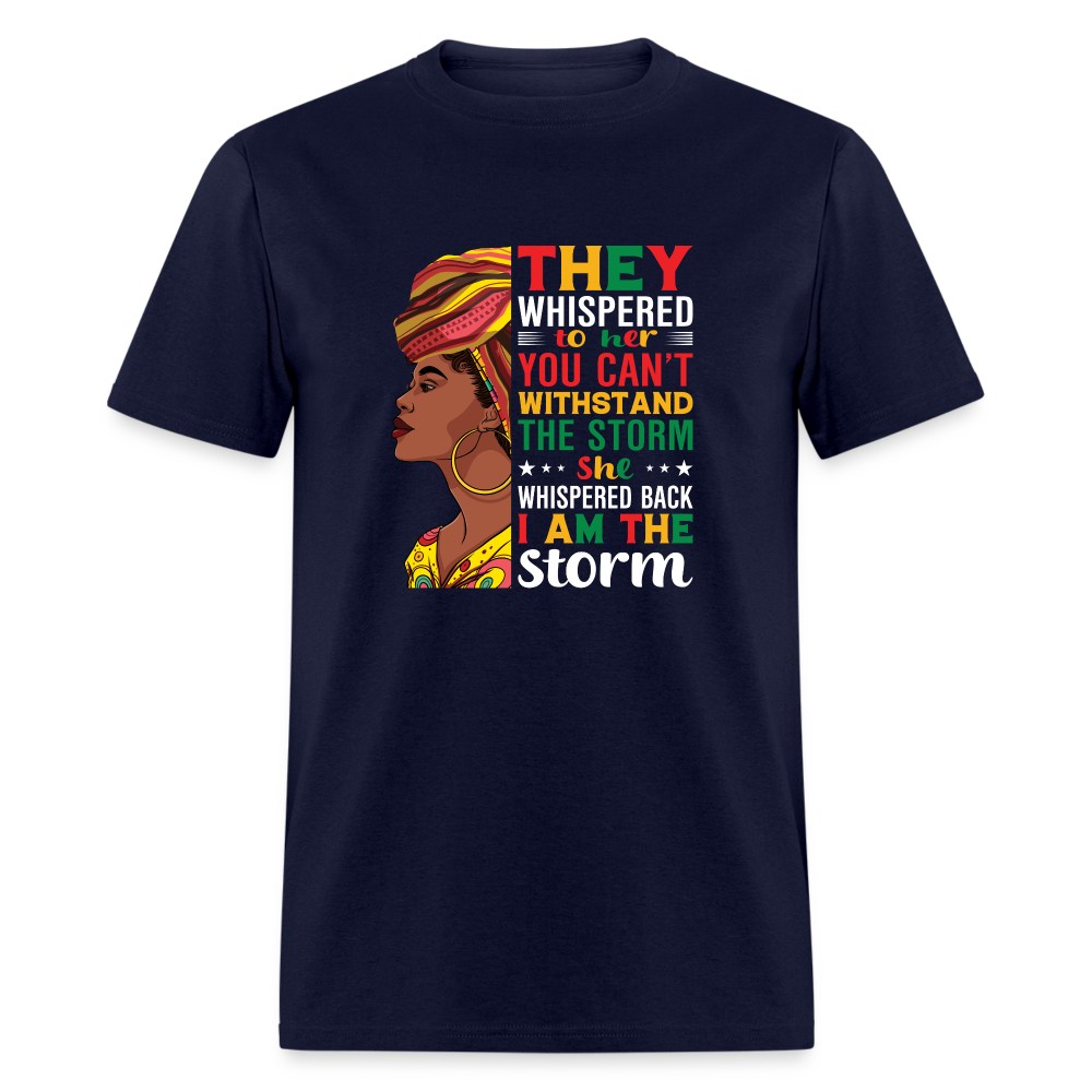 I Am The Storm - Unisex Classic T-Shirt - navy