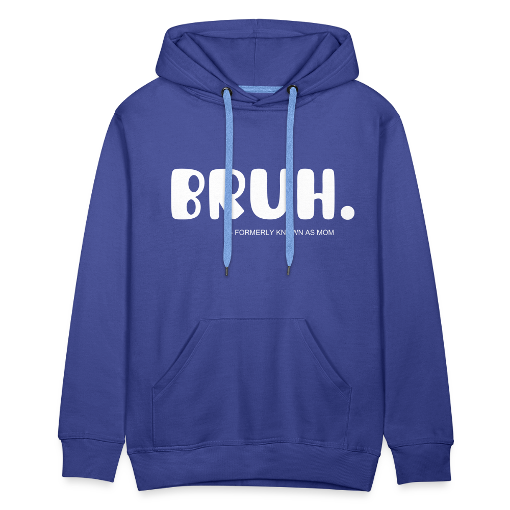BRUH - royal blue