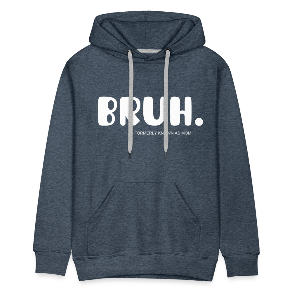BRUH - heather denim