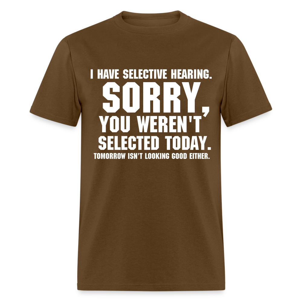 Selective Hearing T-Shirt - brown