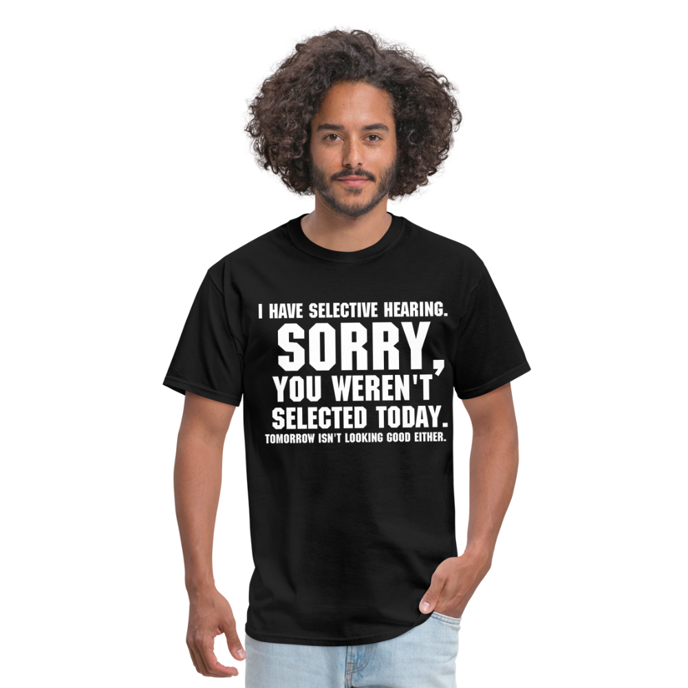 Selective Hearing T-Shirt - black