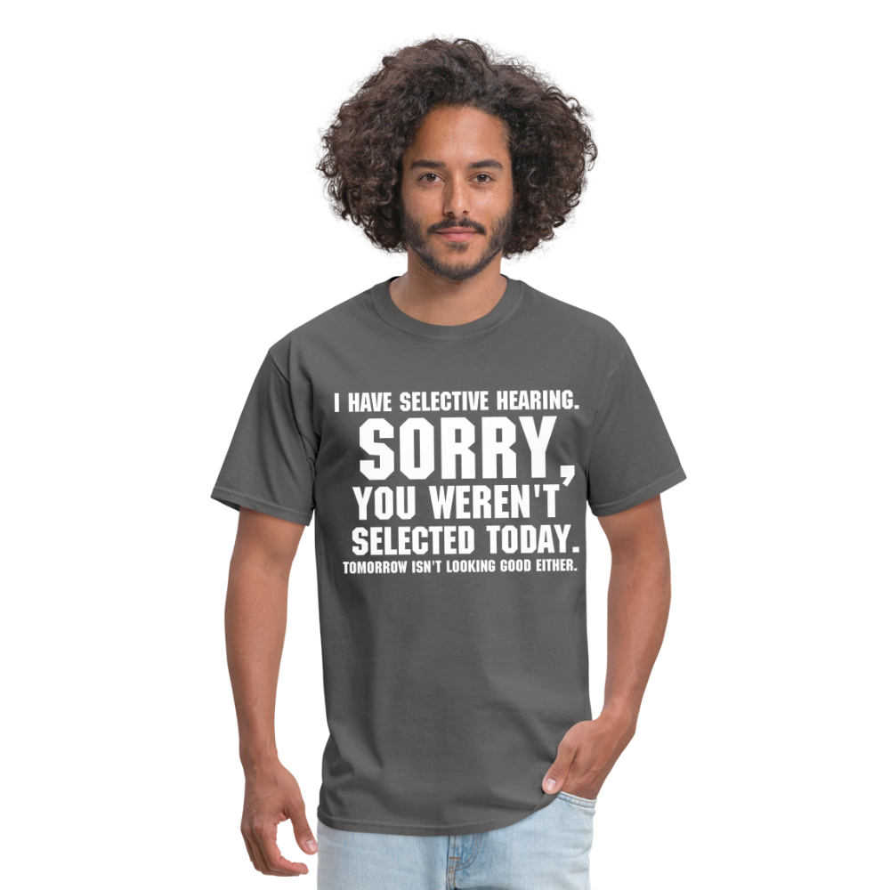 Selective Hearing T-Shirt - charcoal