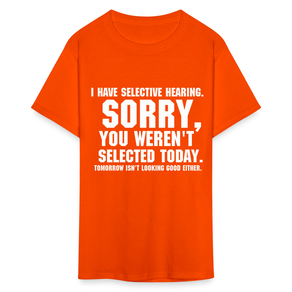 Selective Hearing T-Shirt - orange