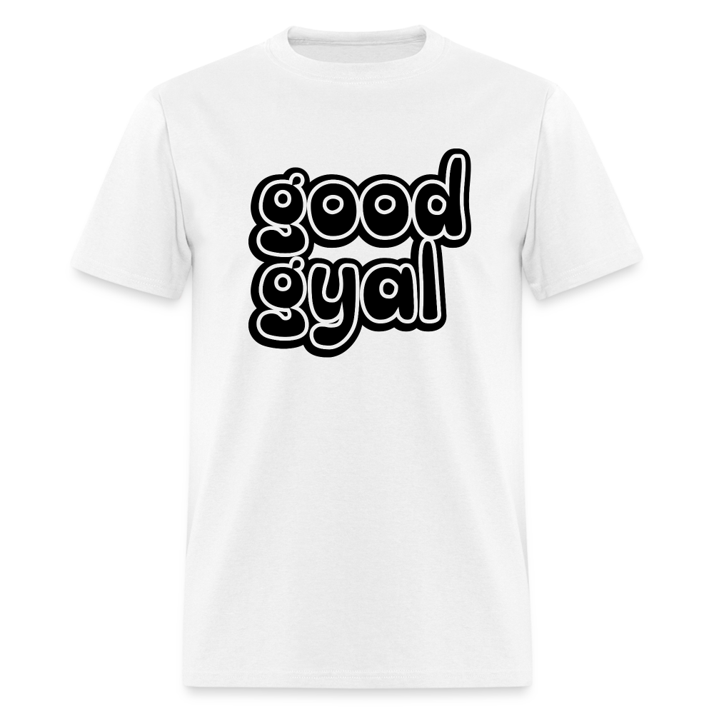Good Gyal - Women's T-Shirt - white