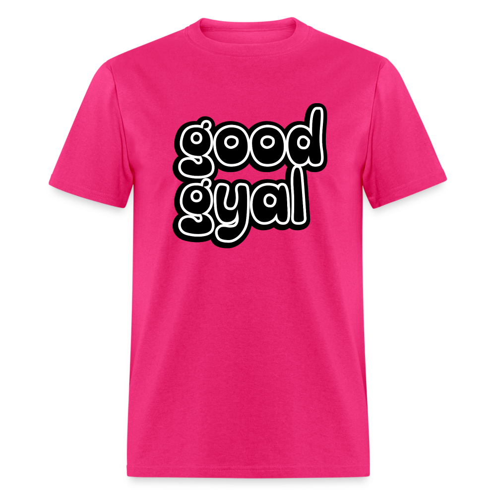 Good Gyal - Women's T-Shirt - fuchsia