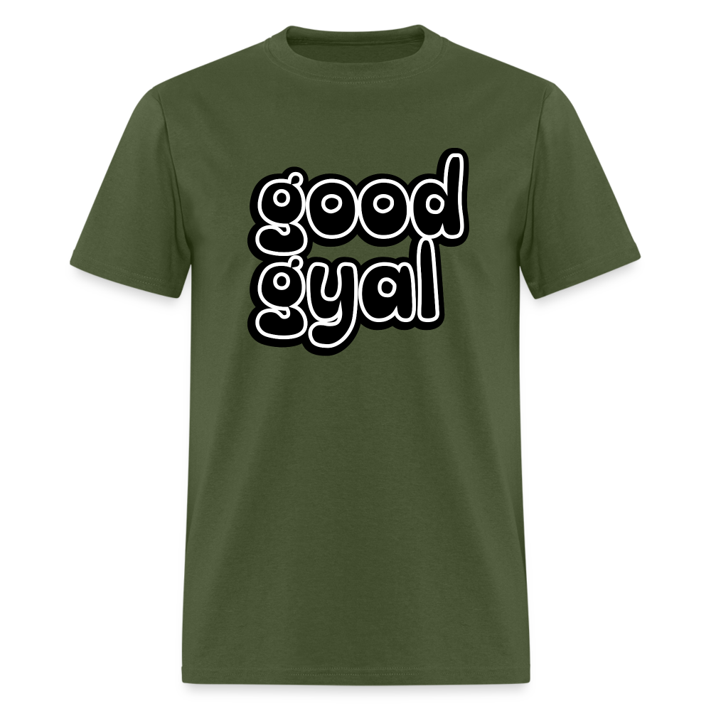 Good Gyal - Women's T-Shirt - military green