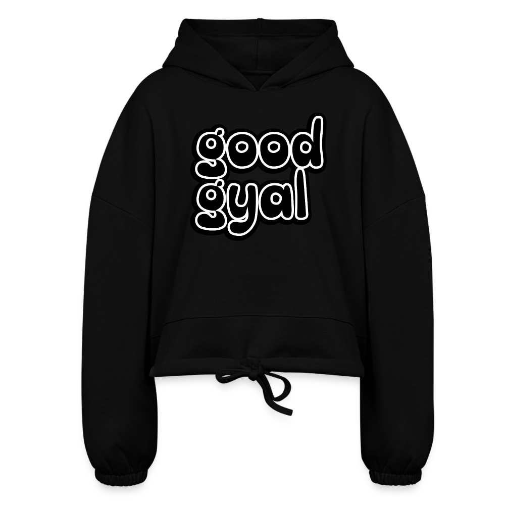 Good Gyal Women’s Cropped Hoodie - black