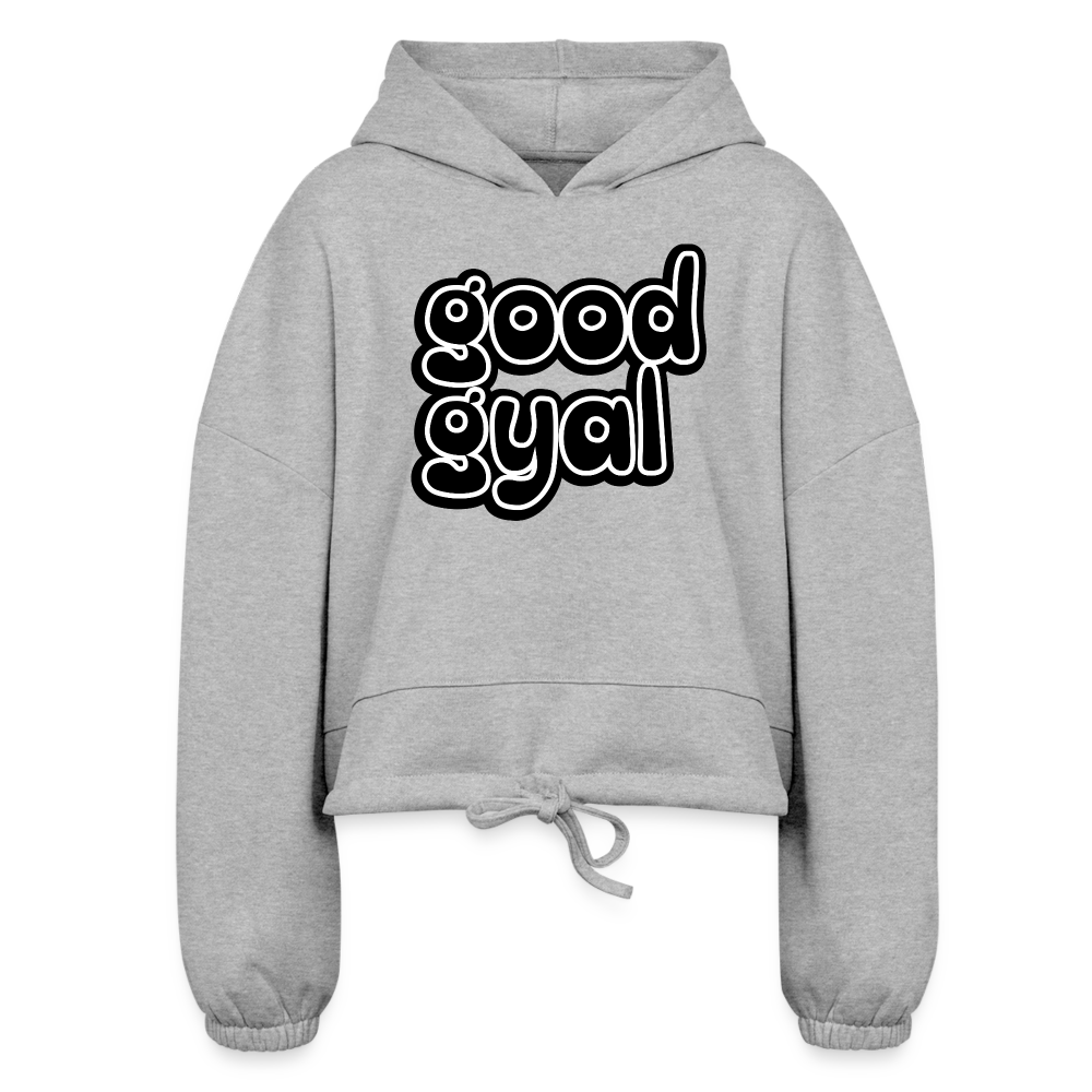 Good Gyal Women’s Cropped Hoodie - heather gray