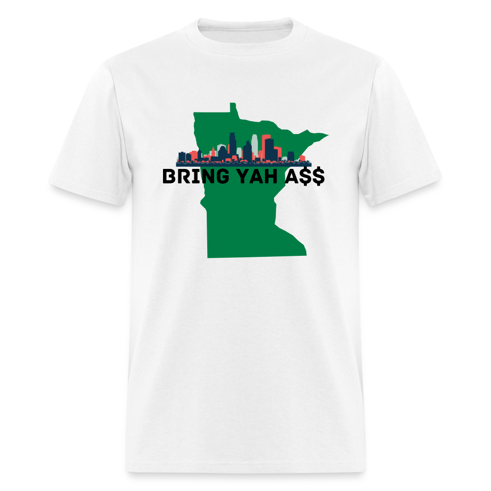 Bring Yah Ass Unisex Classic T-Shirt - white