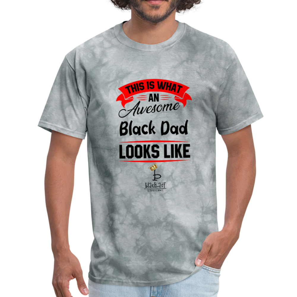 Awesome Black Dad Tee - grey tie dye