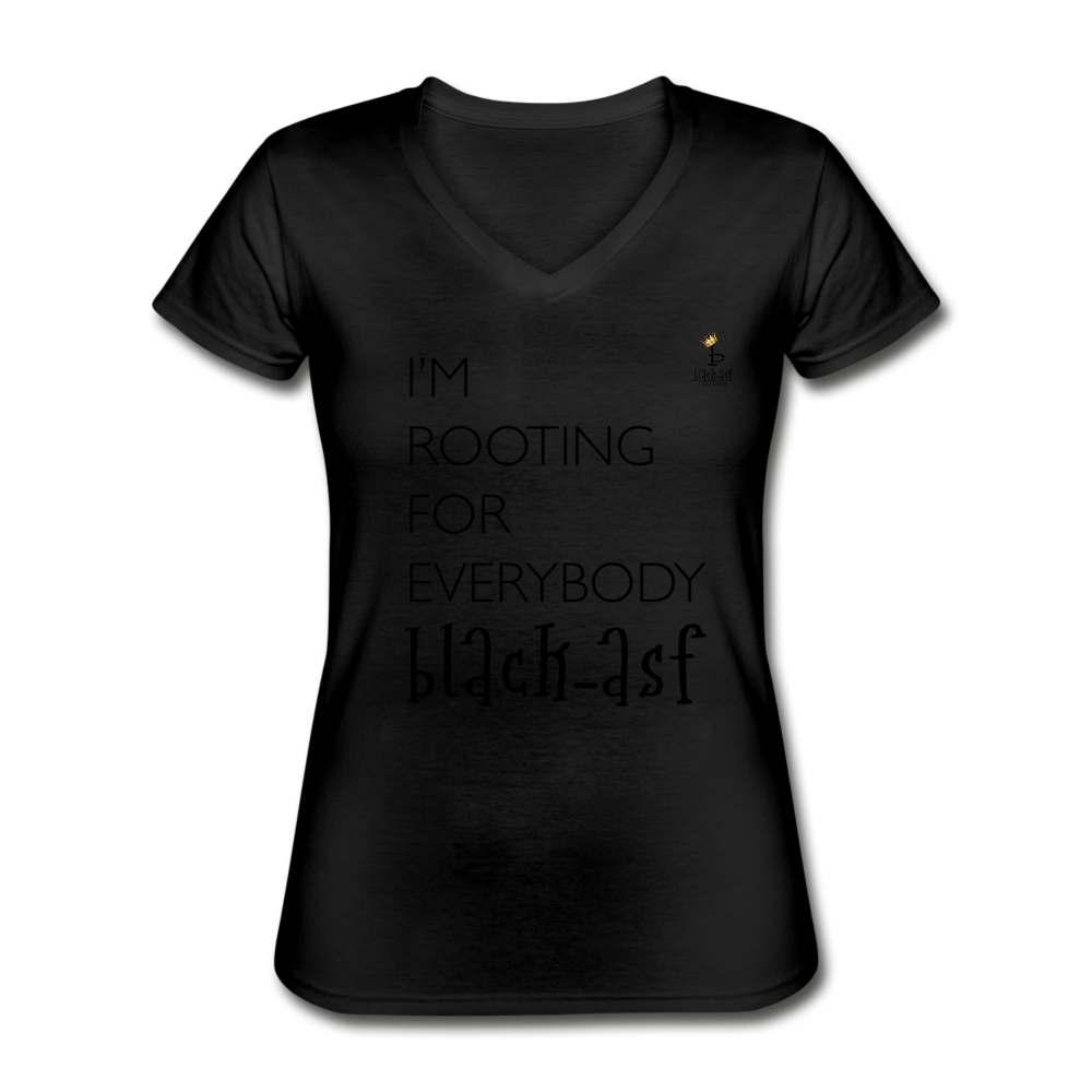 I'm Rooting - Women's V-Neck T-Shirt - black