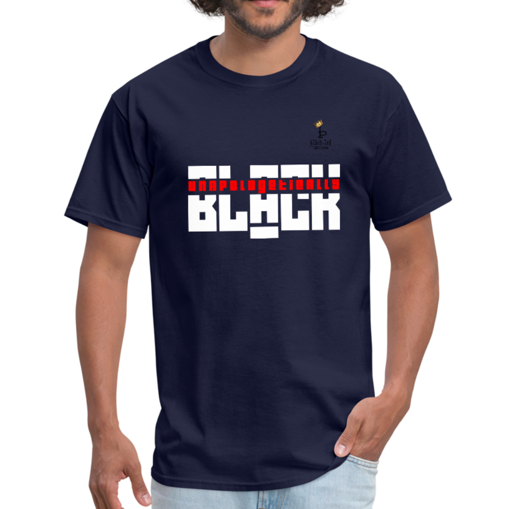 Unapologetically Black - Unisex Classic T-Shirt - navy
