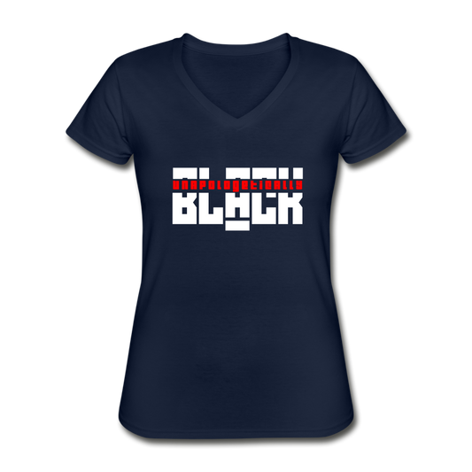 Unapologetically Black - Women's V-Neck T-Shirt - navy