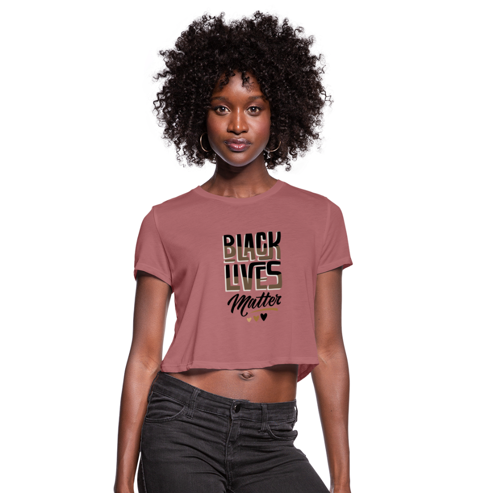 Black Lives Matter Women's Cropped T-Shirt - mauve
