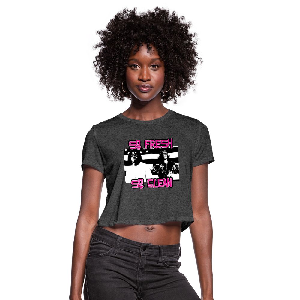 So Fresh So Clean - Women's Cropped T-Shirt - deep heather