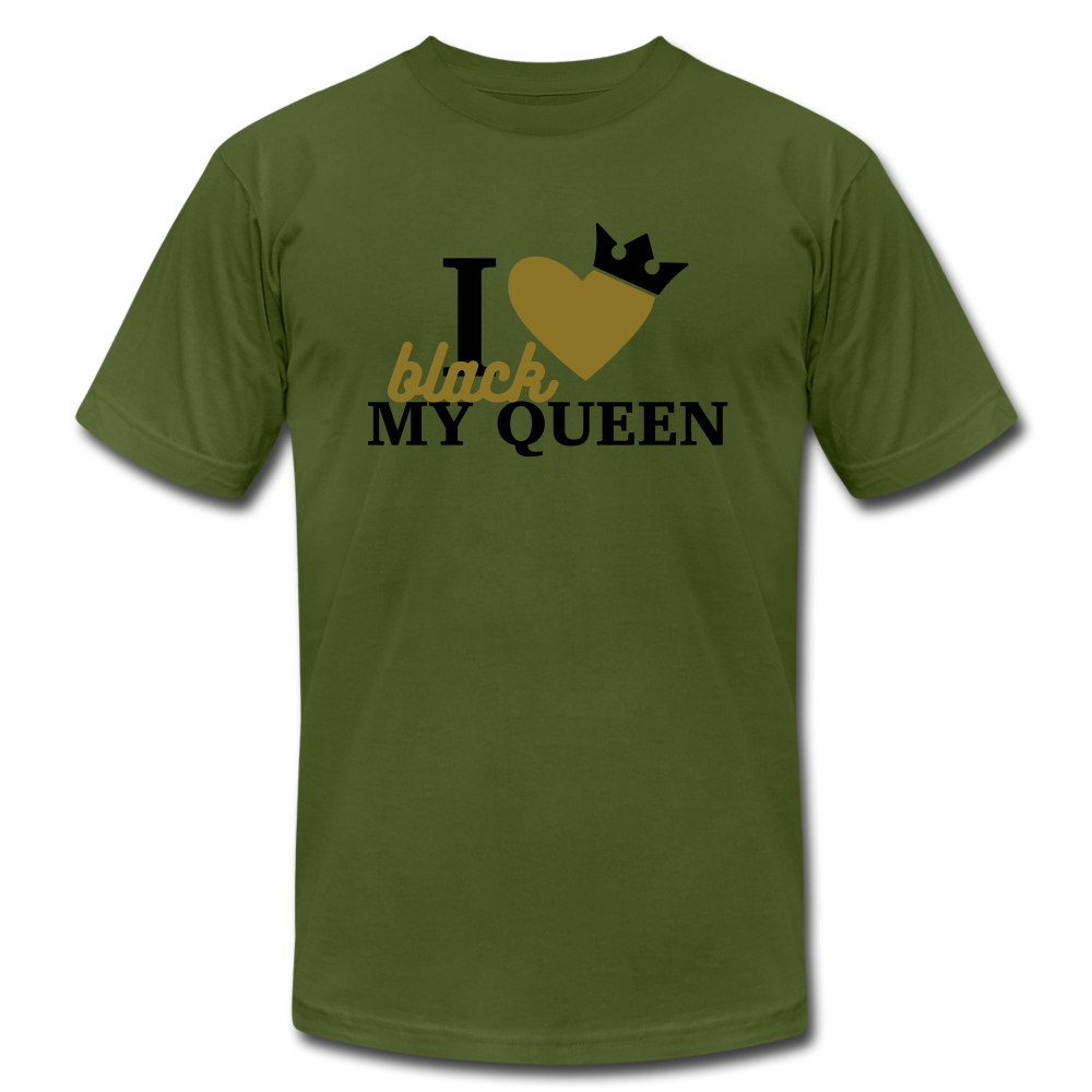 I Love My Black Queen - olive