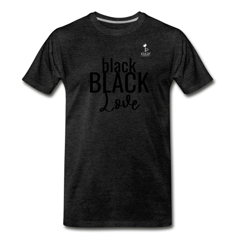 Black on Black Love - Premium T-Shirt - charcoal gray