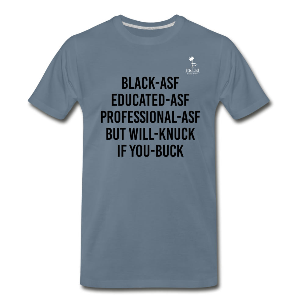 Knuck If You Buck Letter  T-Shirt - steel blue