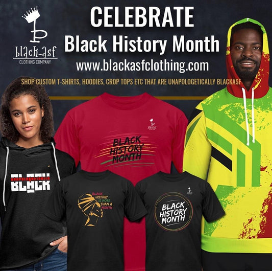 Empowering Black Voices: Black-ASF Clothing Celebrates Black History Month