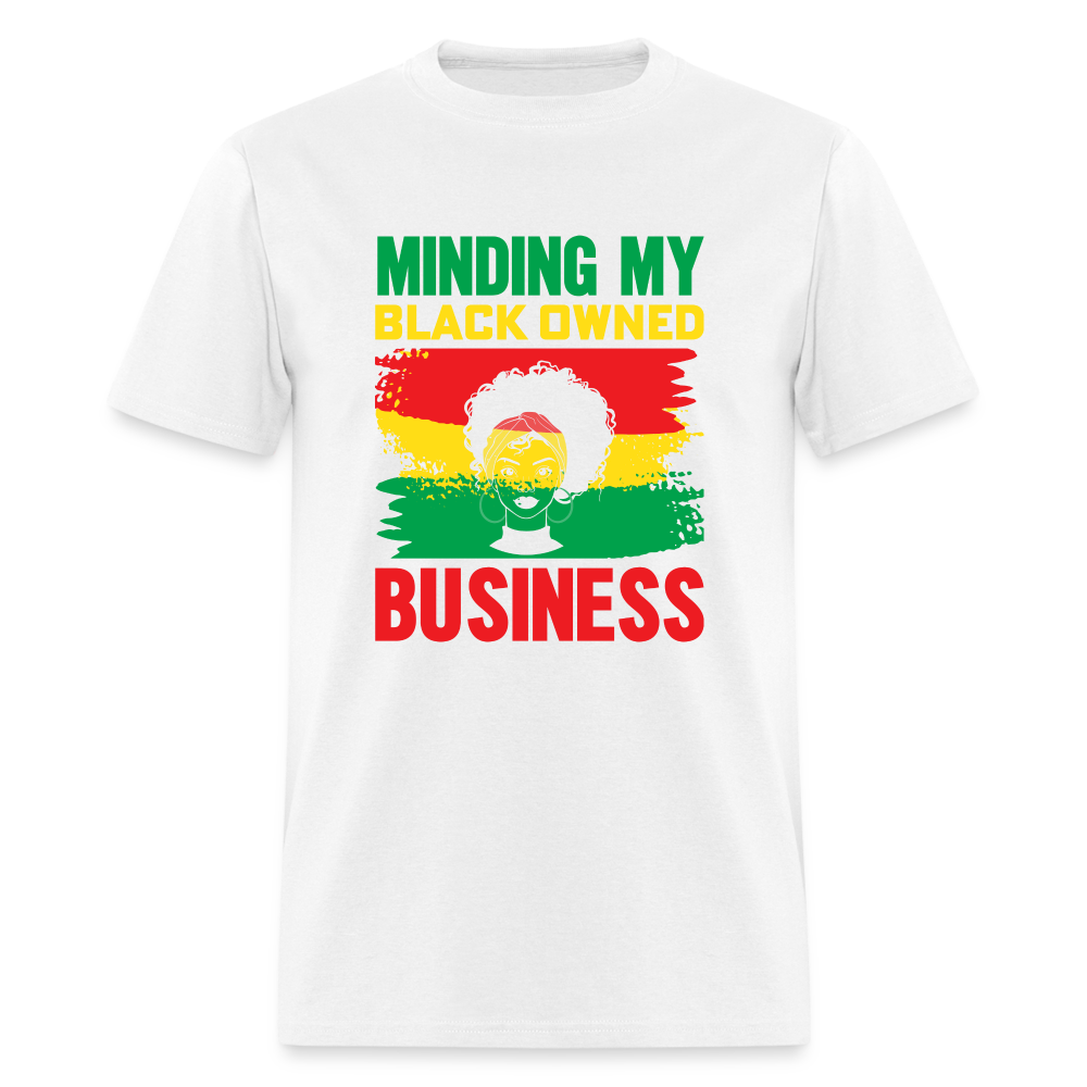 Minding My Black Owned Business - white