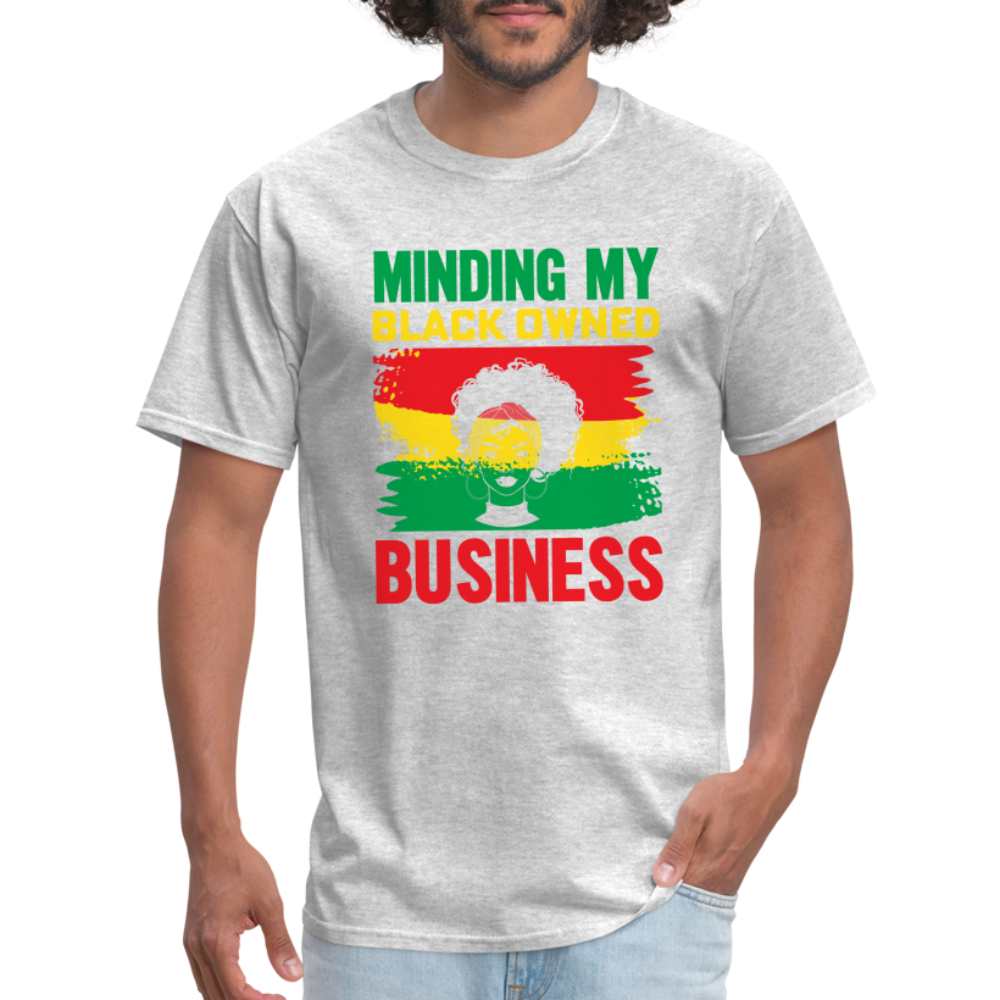 Minding My Black Owned Business - heather gray