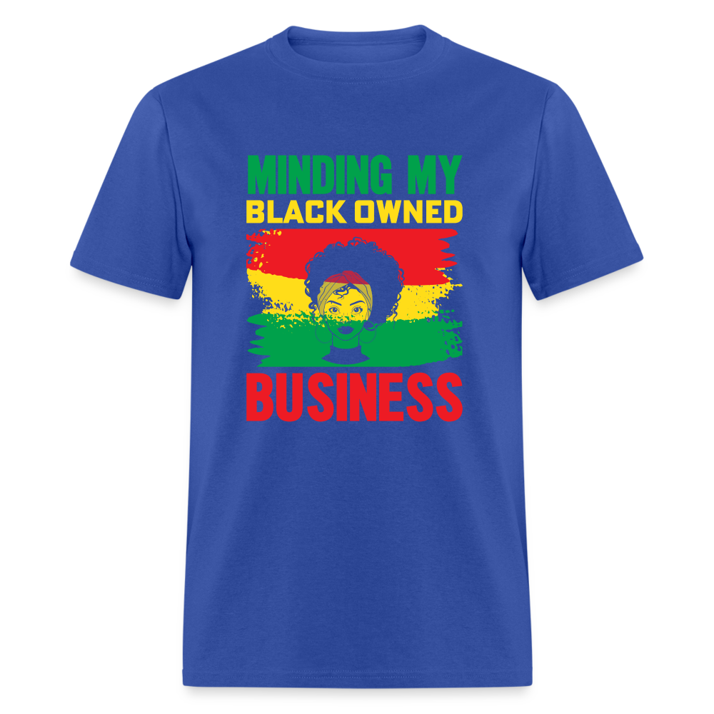 Minding My Black Owned Business - royal blue