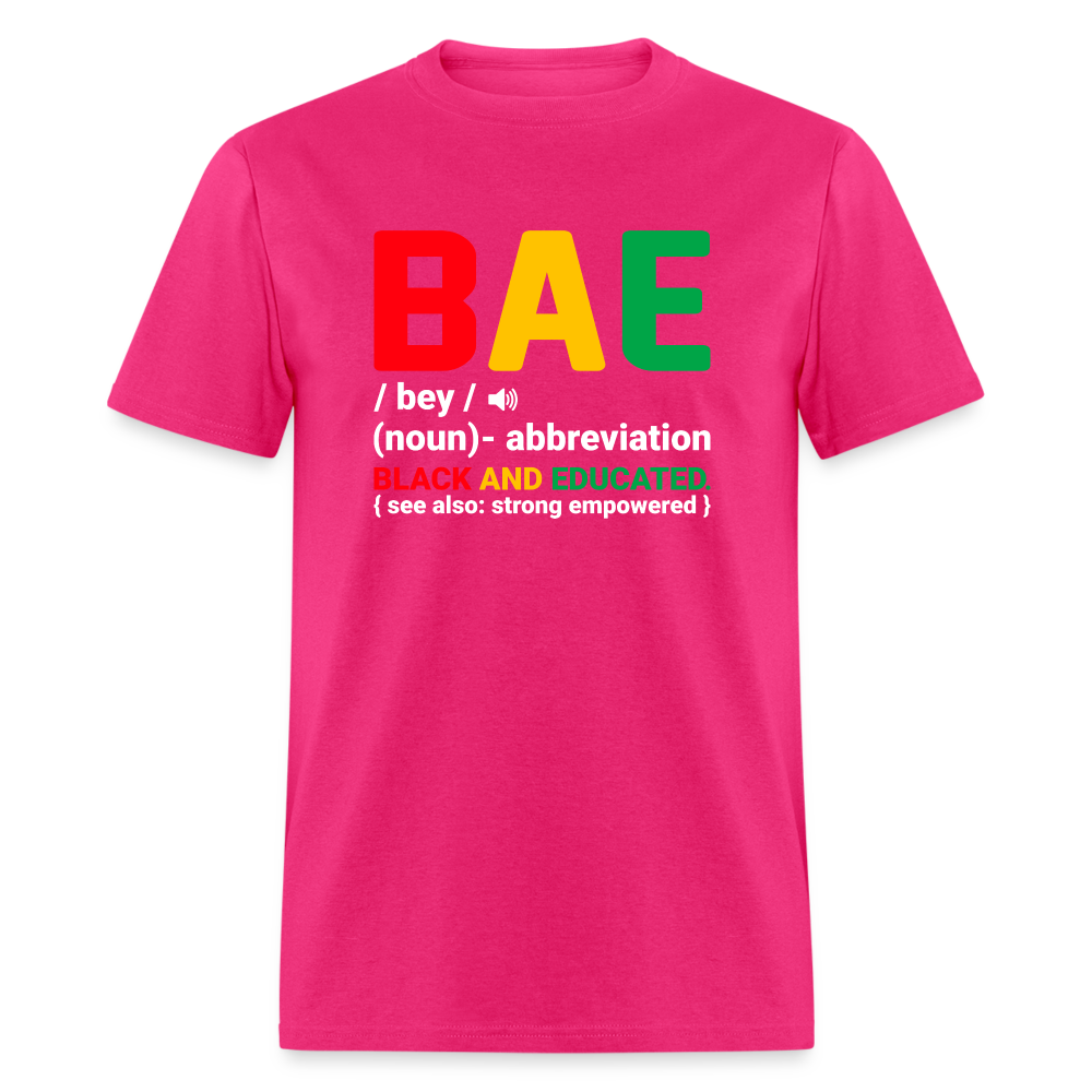 BAE  - Black and Educated T-Shirt - fuchsia