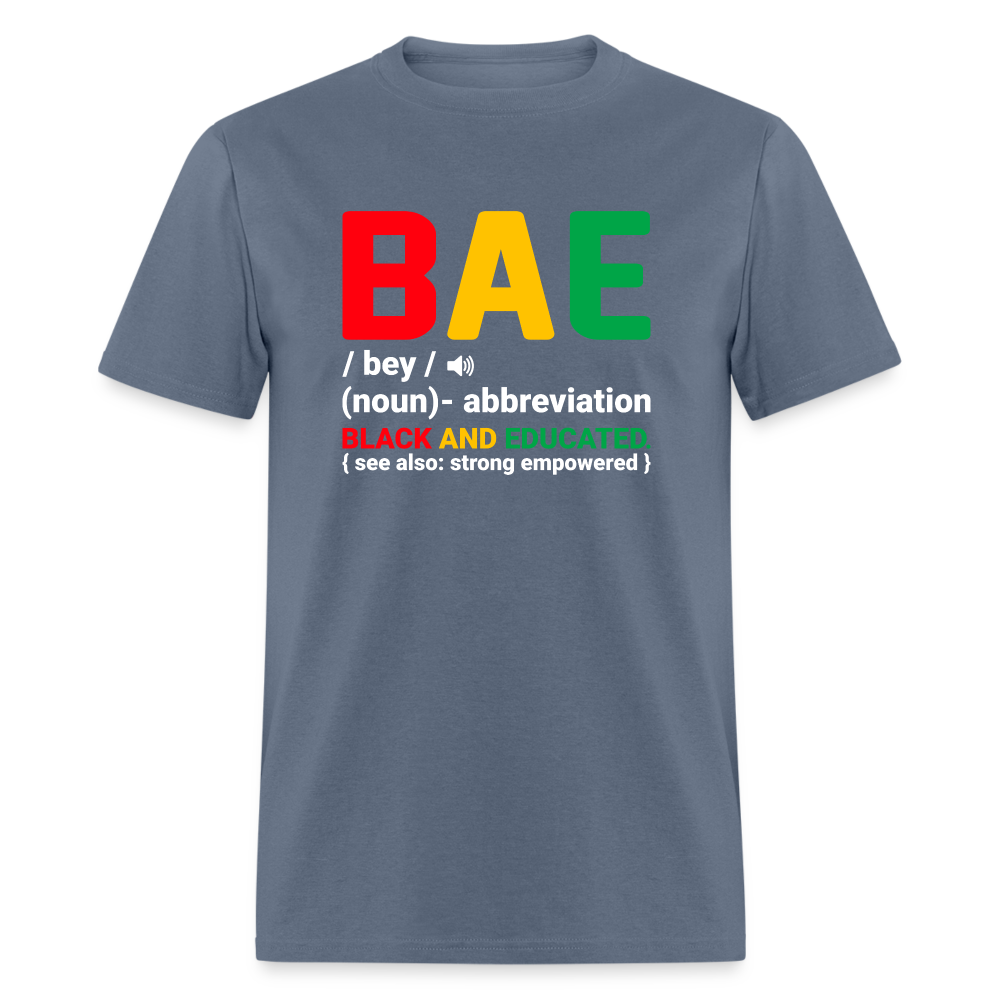BAE  - Black and Educated T-Shirt - denim