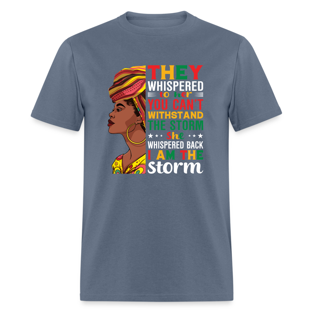 I Am The Storm T-Shirt - denim