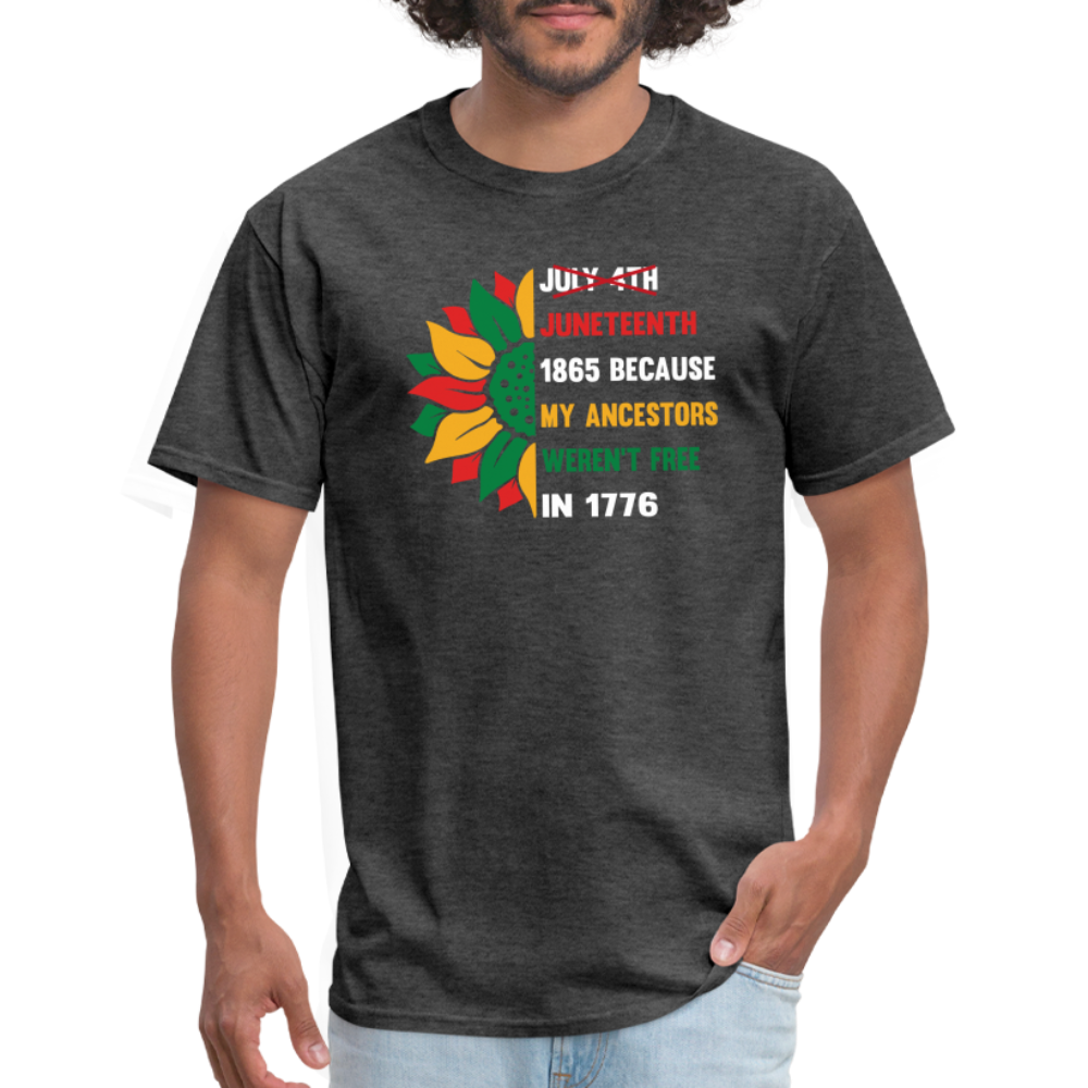 Juneteenth Over July 4th T-shirt. - heather black