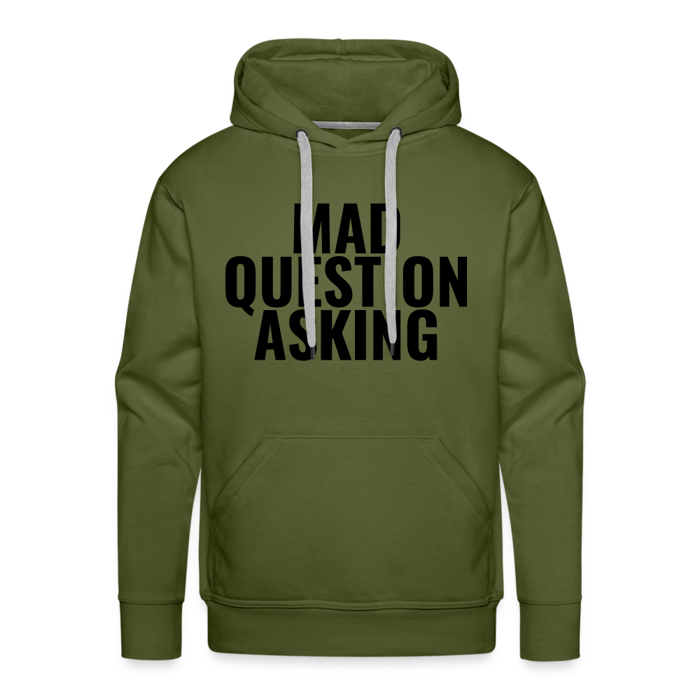 Mad Question Asking Hoodie - olive green