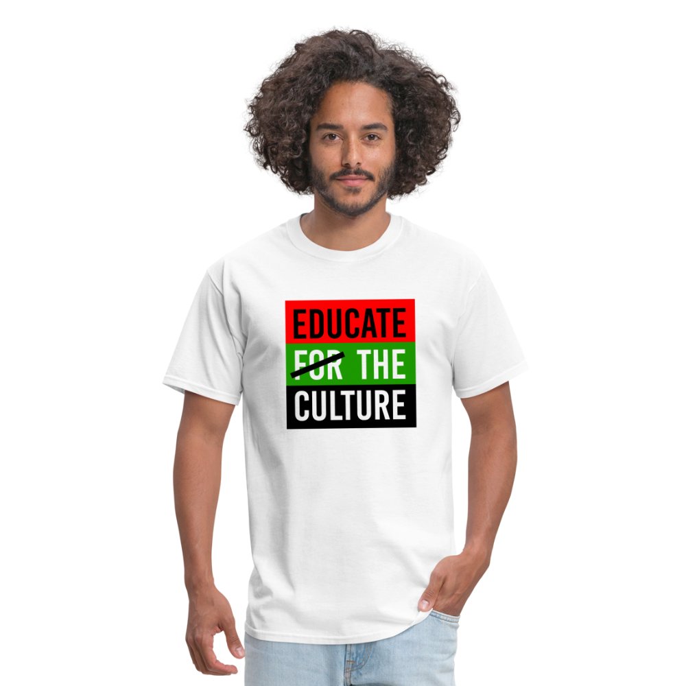 Educate The Culture T-Shirt - white