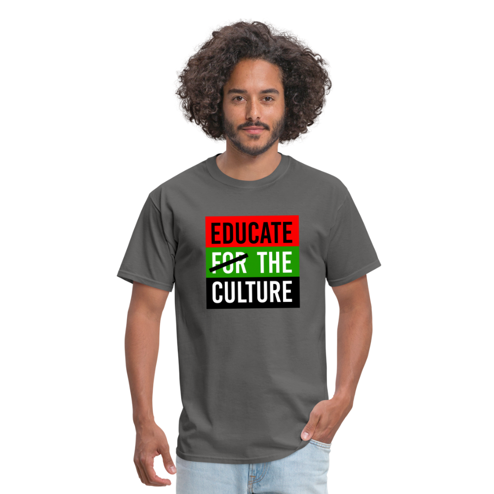 Educate The Culture T-Shirt - charcoal