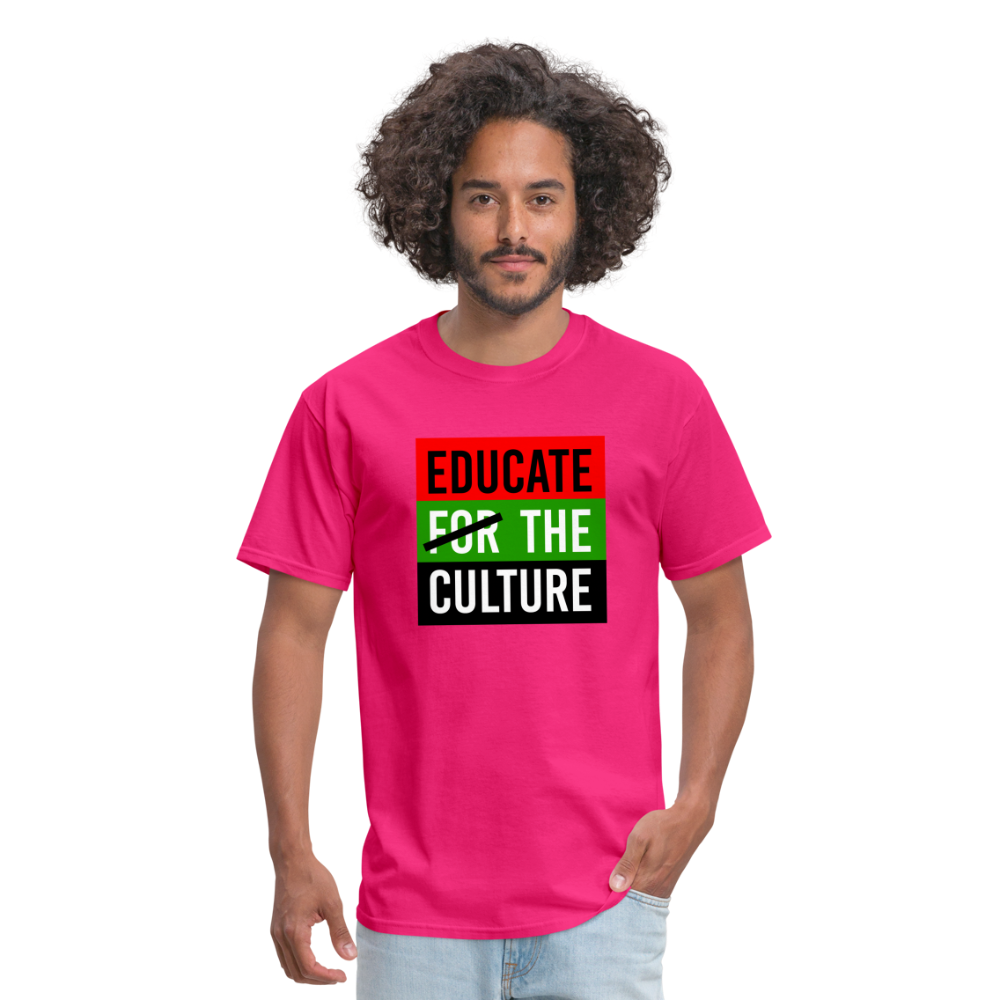 Educate The Culture T-Shirt - fuchsia